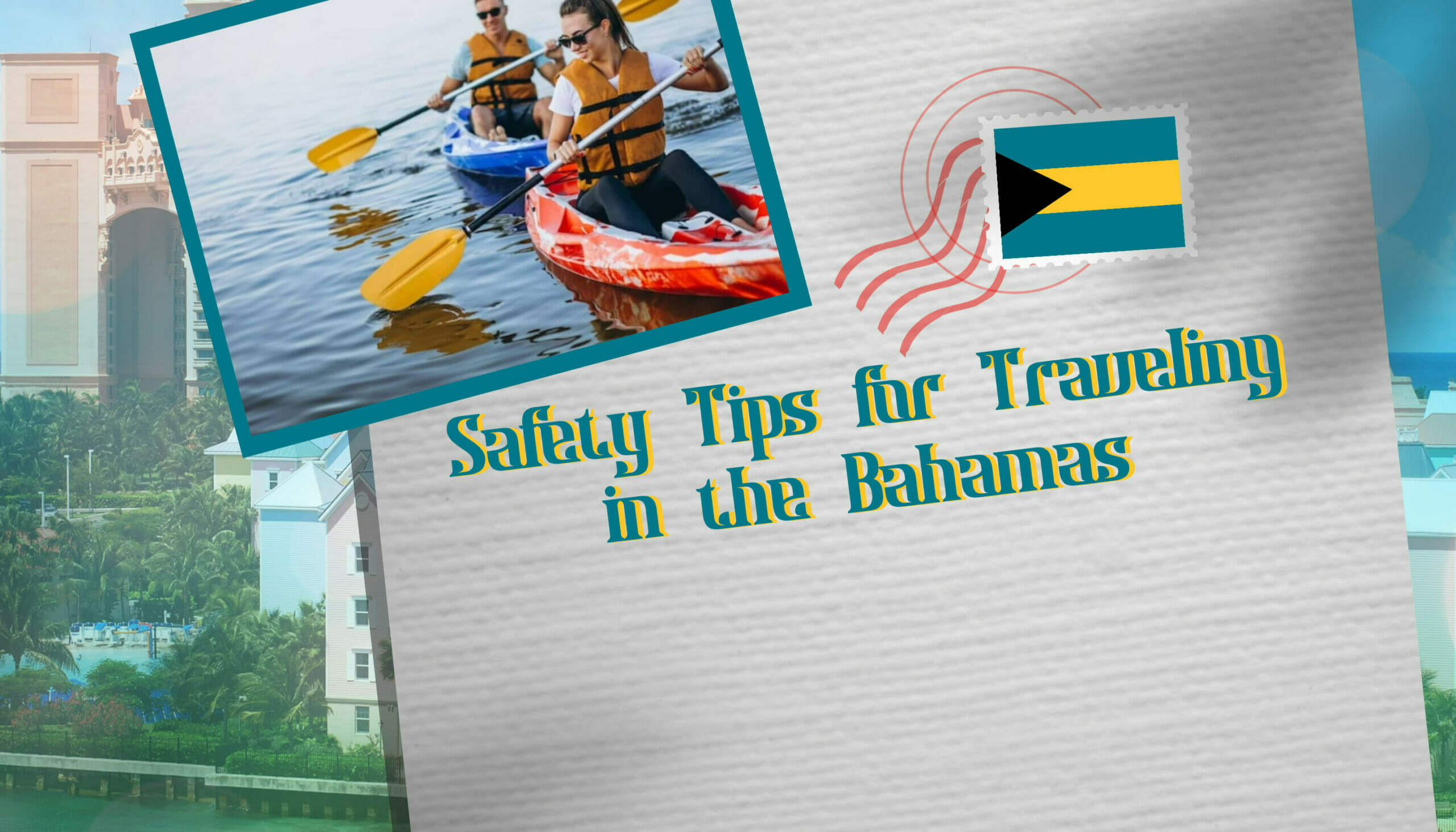 Bahamas Safety Tips To Follow In 2023 | Traveltips.org