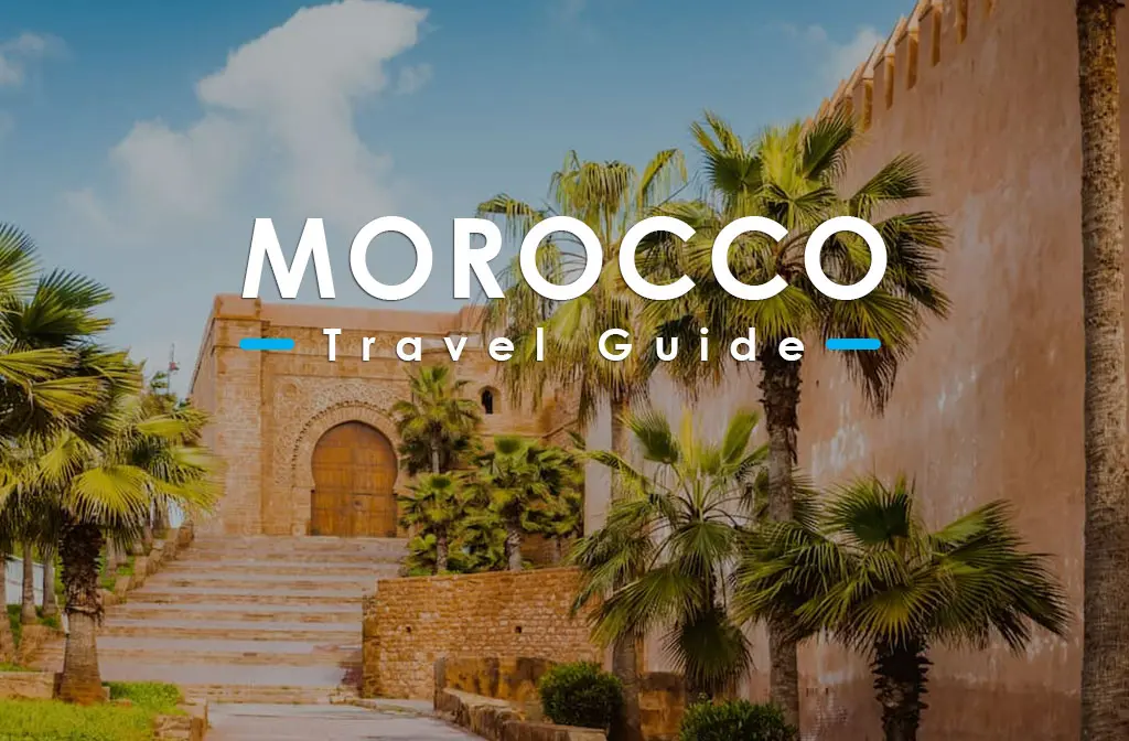 How To Hire A Guide In Morocco: Tips For First-Timers